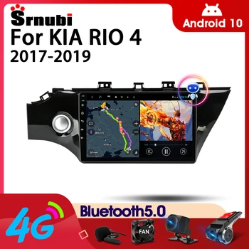 Srnubi Android 10 Автомобильный Радиоприемник Для KIA RIO 4 2017-2019 Мультимедийный Видеоплеер 2 Din 4G WIFI GPS Навигация Carplay DVD Головное устройство