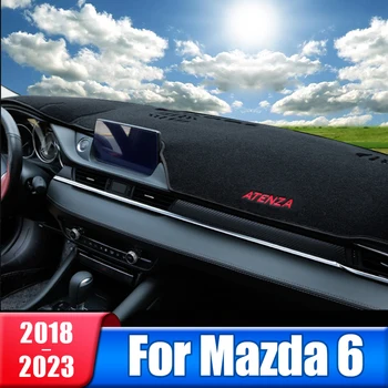 Приборная панель Автомобиля Солнцезащитный Козырек Чехол Коврик Нескользящая Накладка Ковры Для Mazda 6 GJ GL Mazda6 Atenza 2018 2019 2020 2021 2022 2023 Аксессуары
