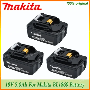 18V 5000mAh Makita Оригинал со светодиодной литий-ионной заменой LXT BL1860B BL1860 BL1850 Makita аккумуляторная батарея для электроинструмента