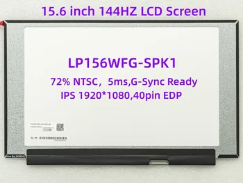 Оригинальный ЖК-экран Ноутбука 15,6 144 Гц LP156WFG-SPK1 для Dell G7 7590 0FRJY2 IPS Игровая Дисплейная Панель 72% NTSC FHD1920x1080 40pin
